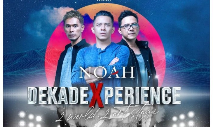 Grup Band NOAH Akan Gelar Konser Bertajuk 'NOAH DekadeXperience'